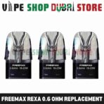 Freemax-Rexa-Pod-Replacement-Pack-–-Smooth-MTL-RDL-Vaping-in-Dubai-0.6-ohm