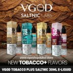VGOD-Tobacco-Plus-Saltnic-30ml-E-Liquid-25mg-50mg-in-DUBAIUAE