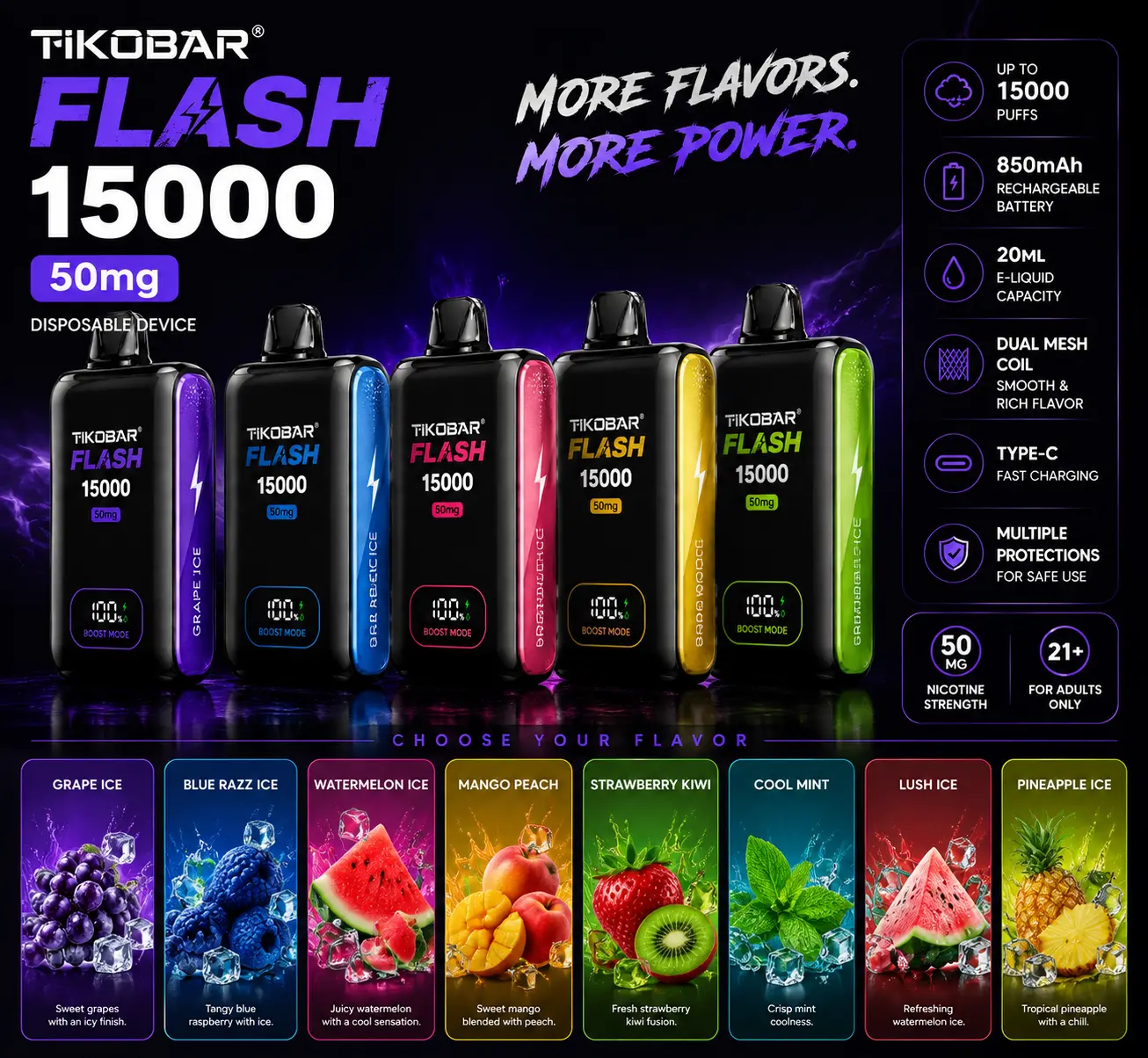 TIKOBAR FLASH 15K 50MG flavor lineup poster showing multiple vape devices in different colors with flavors including Grape Ice, Blue Razz Ice, Watermelon Ice, Mango Peach, Strawberry Kiwi, Cool Mint, Lush Ice, and Pineapple Ice.